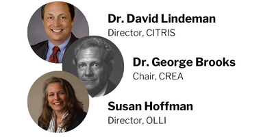 Collage of the headshots of Dr. David Lindeman, Director of CITRIS; Dr. George Brooks, Chair of CREA; and Susan Hoffman, Director of OLLI