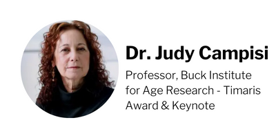 Headshot of Dr. Judy Campisi, Professor at Buck Institute for Age Research and Recipient of Timaris Award & Keynote. 